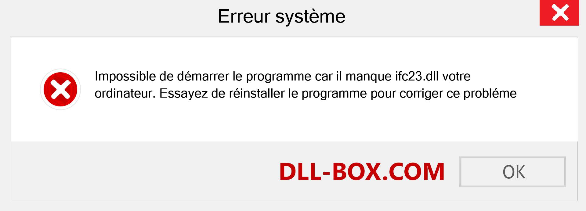 Le fichier ifc23.dll est manquant ?. Télécharger pour Windows 7, 8, 10 - Correction de l'erreur manquante ifc23 dll sur Windows, photos, images